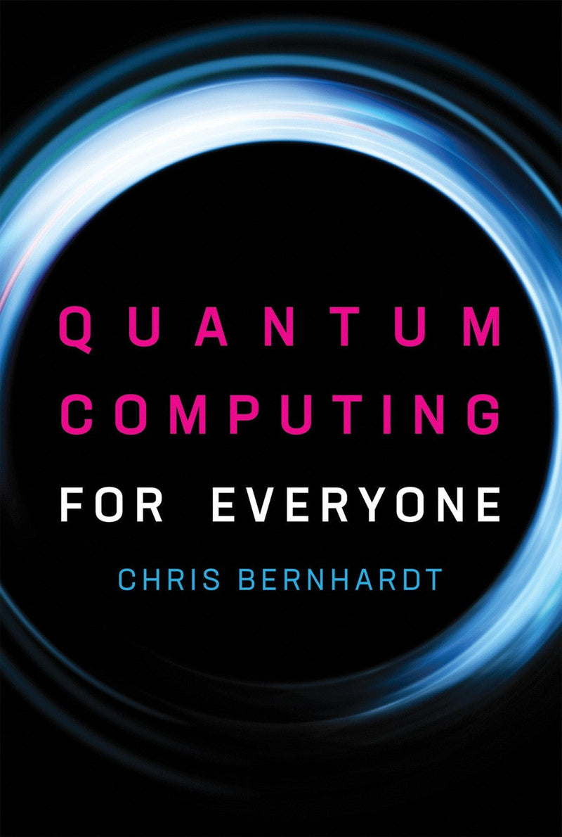 Quantum Computing for Everyone-Computing and Information Technology-買書書 BuyBookBook