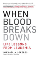 When Blood Breaks Down-Medicine and Nursing-買書書 BuyBookBook