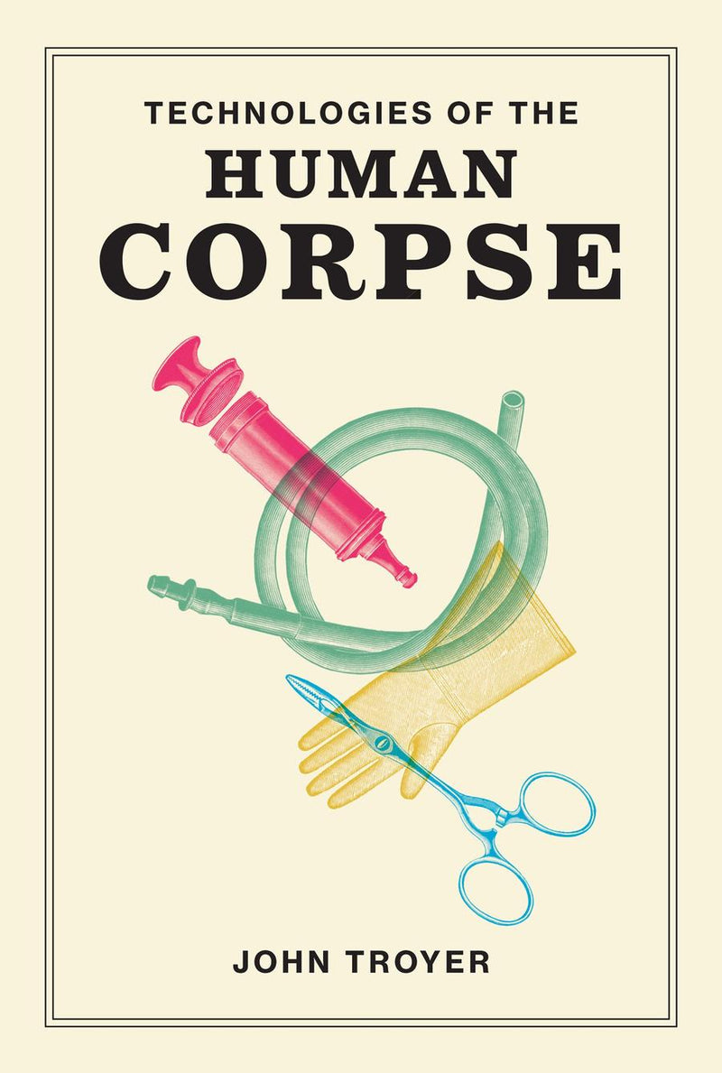 Technologies of the Human Corpse-Society/ culture/ social sciences-買書書 BuyBookBook