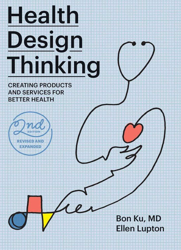 Health Design Thinking, second edition-Design/ fashion/ architecture/ illustration-買書書 BuyBookBook