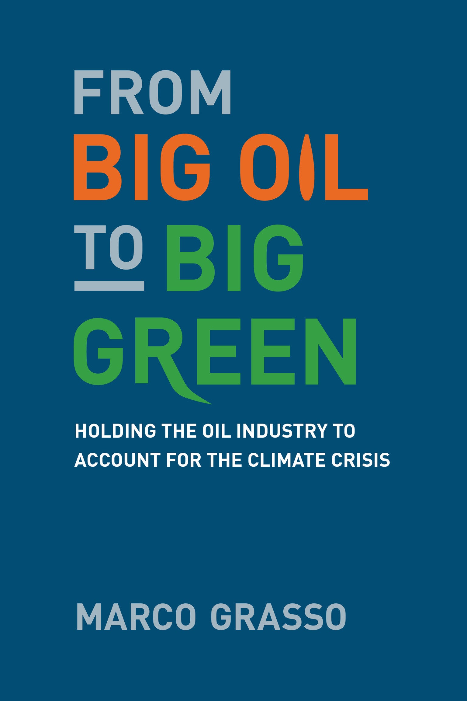From Big Oil to Big Green-Earth Sciences/ Geography/ Environment/ Planning-買書書 BuyBookBook