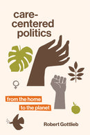 Care-Centered Politics-Politics and government-買書書 BuyBookBook