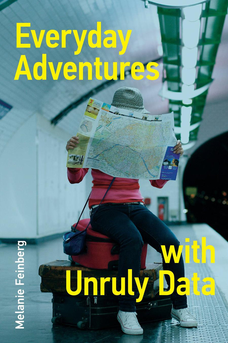 Everyday Adventures with Unruly Data-Reference/ Information/ Interdisciplinary subjects-買書書 BuyBookBook