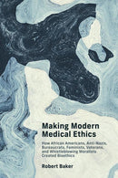 Making Modern Medical Ethics-Medicine and Nursing-買書書 BuyBookBook