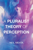 A Pluralist Theory of Perception-Philosophy-買書書 BuyBookBook