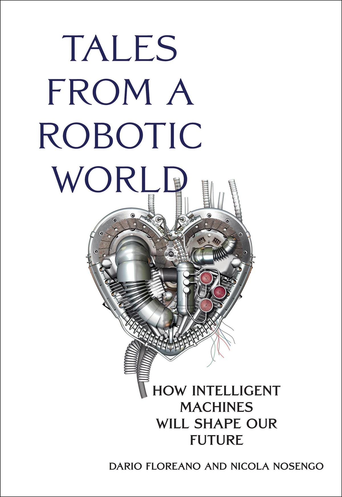 Tales from a Robotic World cover (ISBN 9780262548403)
