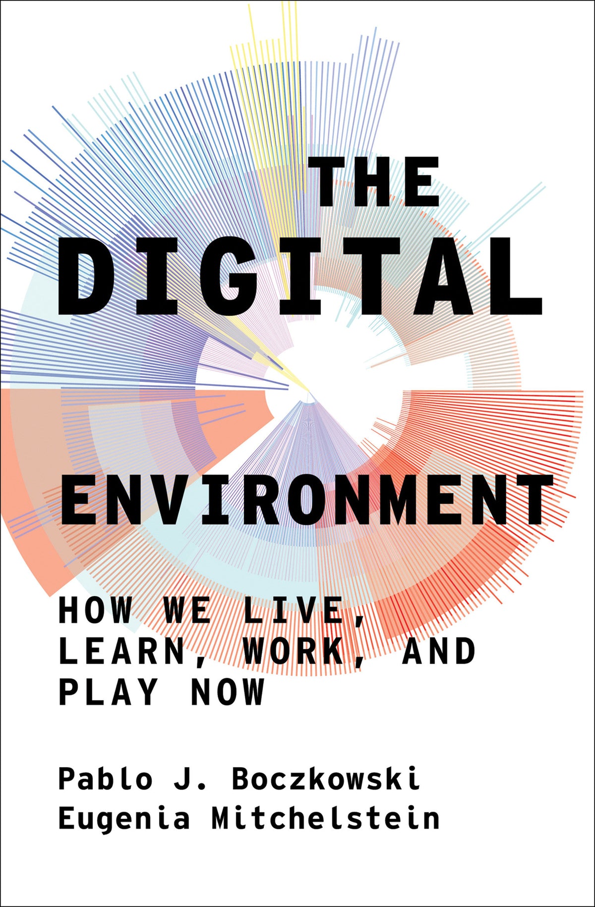 The Digital Environment cover (ISBN 9780262548595)