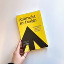 Antiracist by Design US - Paperback / softback