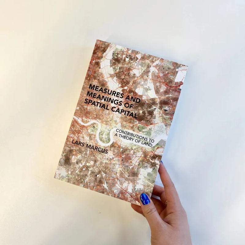 Measures and Meanings of Spatial Capital US - Paperback / softback