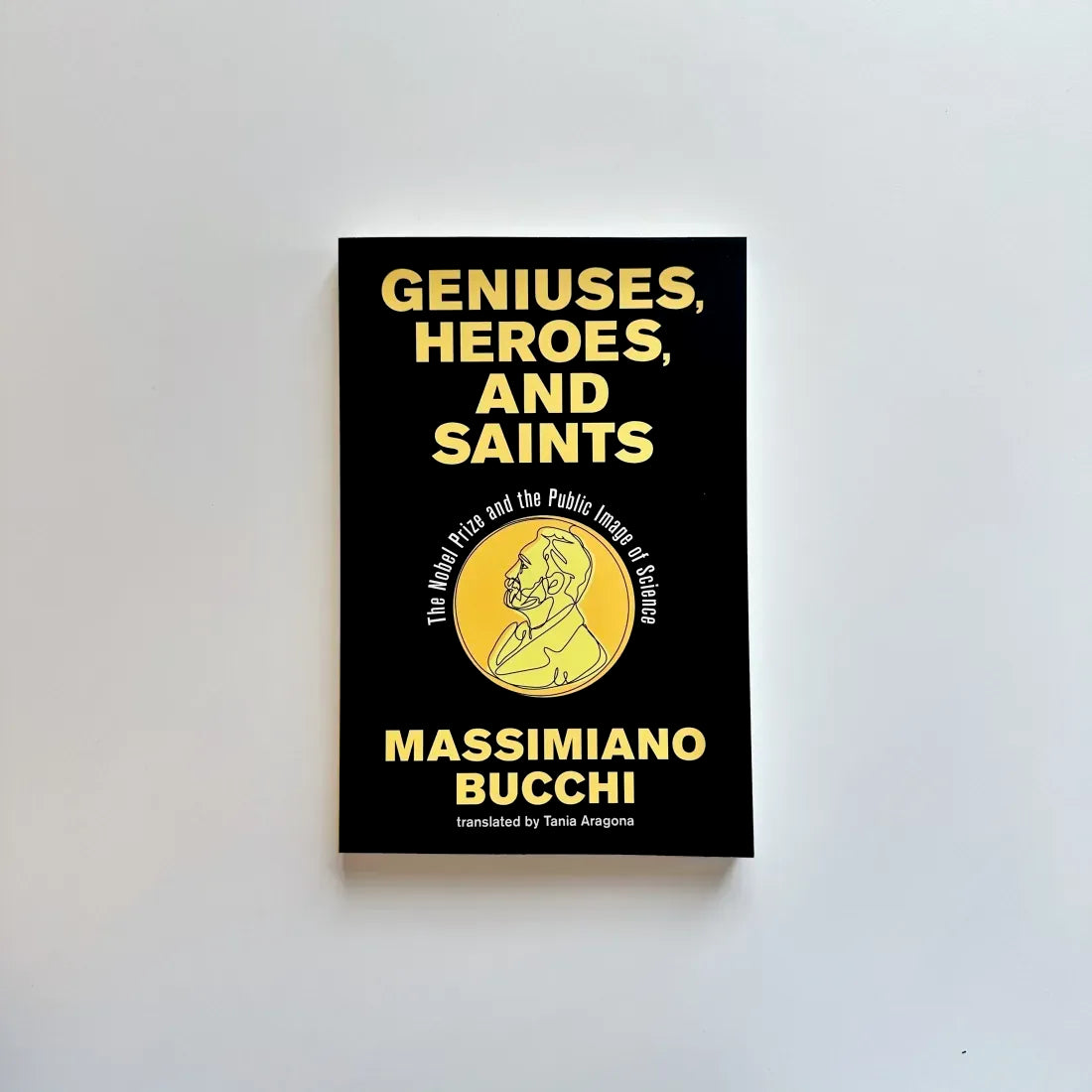 Geniuses, Heroes, and Saints US - Paperback / softback
