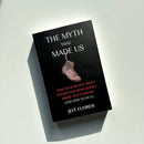 The Myth That Made Us US - Paperback / softback