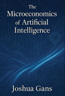 The Microeconomics of Artificial Intelligence-Economics/ Finance and Accounting-買書書 BuyBookBook