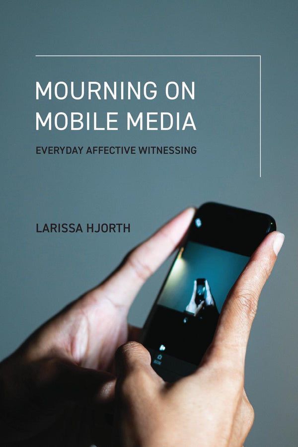 Mourning on Mobile Media-Society/ culture/ social sciences-買書書 BuyBookBook