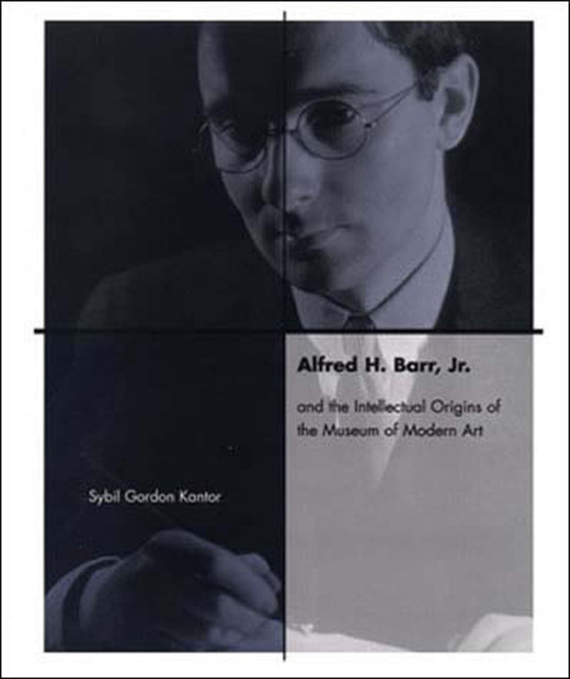 Alfred H. Barr, Jr. and the Intellectual Origins of the Museum of Modern Art-Art: general-買書書 BuyBookBook