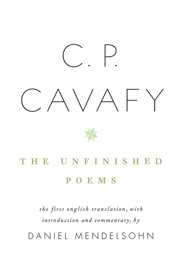 C. P. Cavafy: The Unfinished Poems-Poetry-買書書 BuyBookBook