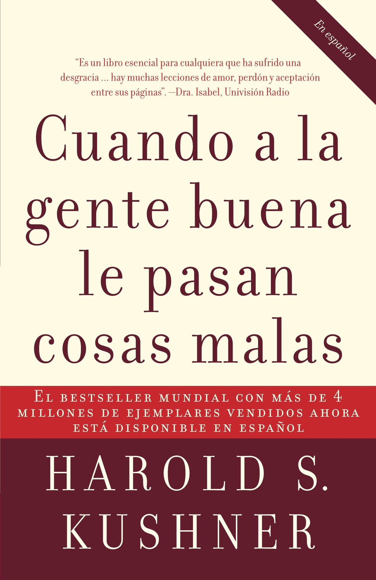 Cuando a la gente buena le pasan cosas malas / When Bad Things Happen to Good People cover (ISBN 9780307275295)