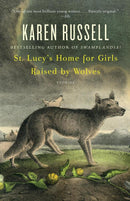 St. Lucy's Home for Girls Raised by Wolves-Fiction: Short stories and other special features-買書書 BuyBookBook