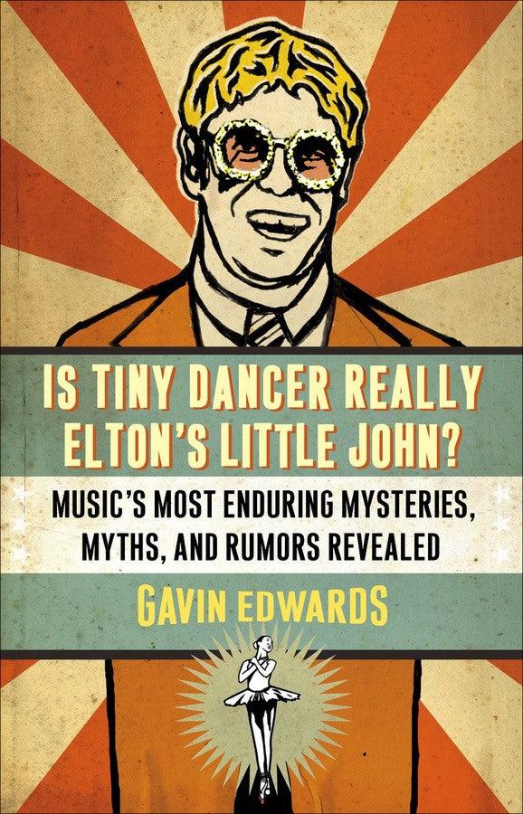 Is Tiny Dancer Really Elton's Little John?-Music-買書書 BuyBookBook