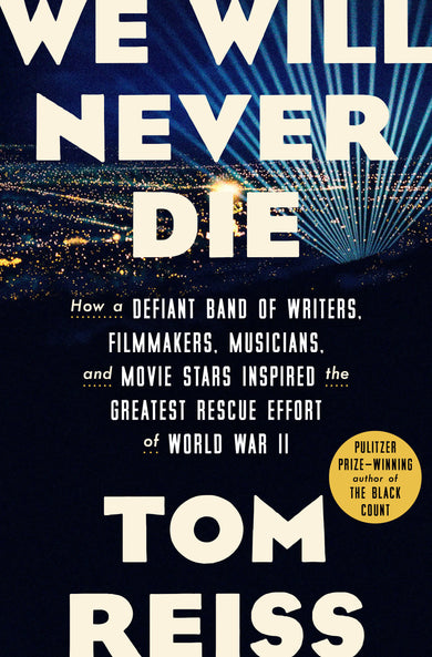 We Will Never Die cover (ISBN 9780307382481)