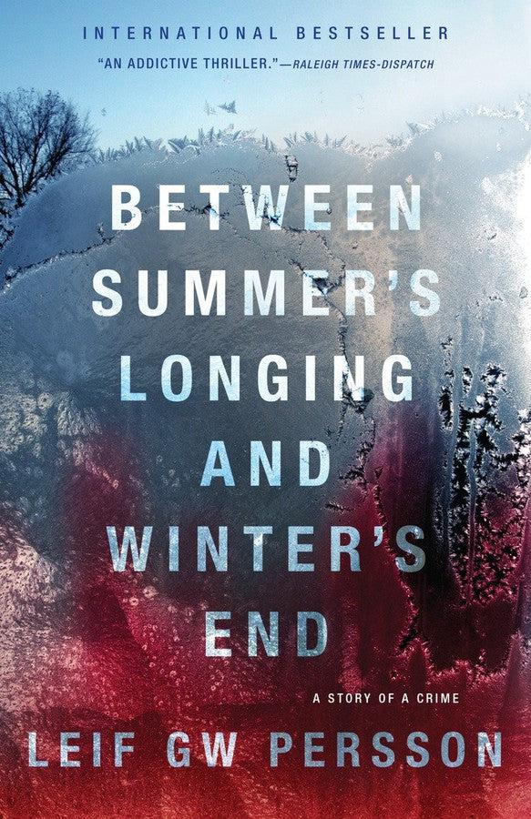 Between Summer's Longing and Winter's End-Fiction: Crime and mystery-買書書 BuyBookBook