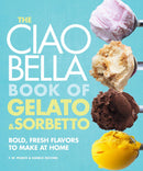 The Ciao Bella Book of Gelato and Sorbetto-Cookery / food and drink / food writing-買書書 BuyBookBook