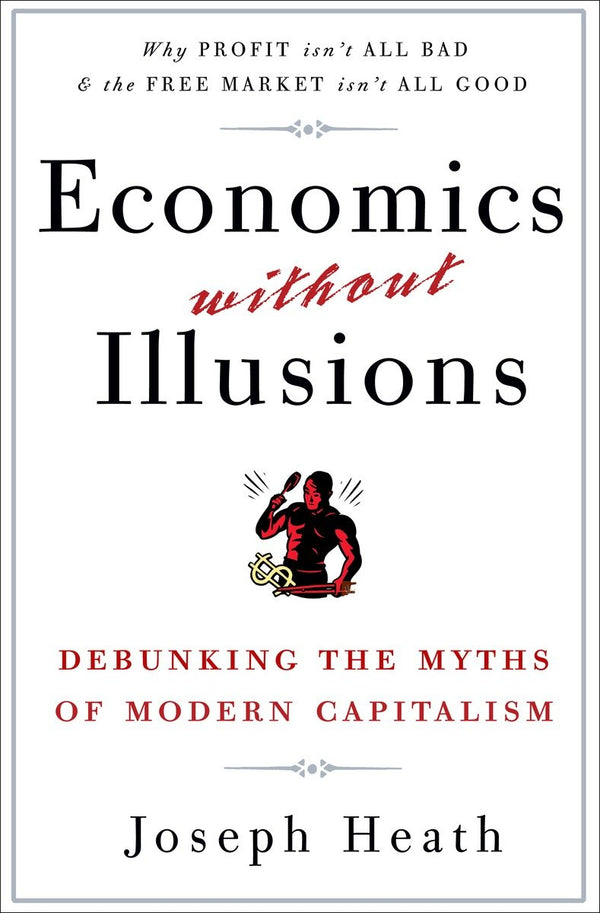 Economics Without Illusions-Economics/ Finance and Accounting-買書書 BuyBookBook