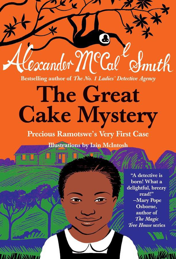 The Great Cake Mystery: Precious Ramotswe's Very First Case-Children’s / Teenage fiction: Action and adventure stories-買書書 BuyBookBook