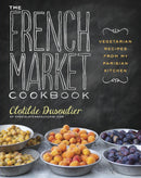 The French Market Cookbook-Cookery / food and drink / food writing-買書書 BuyBookBook