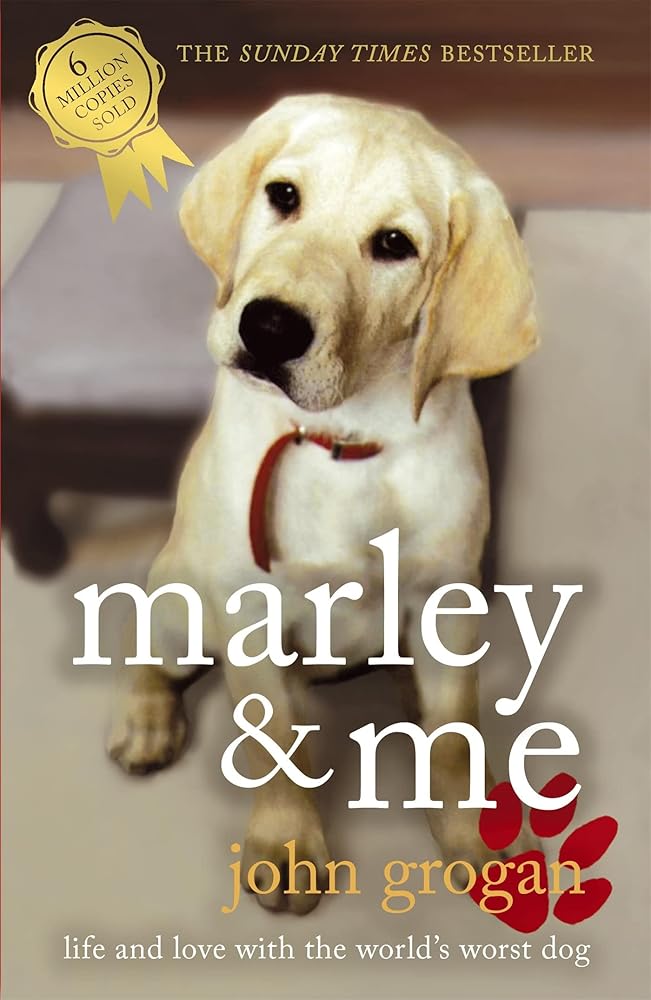 Marley & Me: Life and Love with the World's Worst Dog cover image