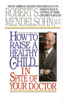 How to Raise a Healthy Child in Spite of Your Doctor-Family and health-買書書 BuyBookBook