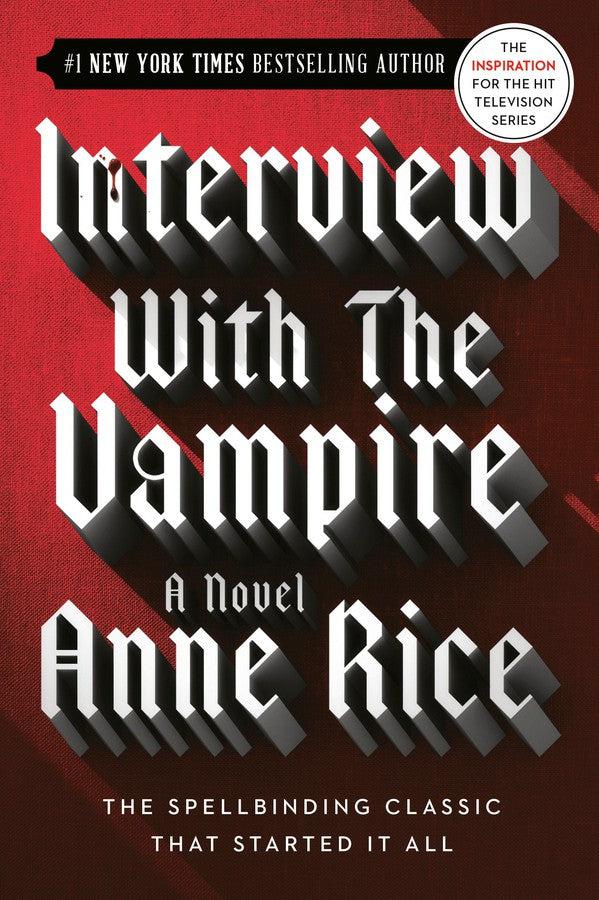 Interview With The Vampire