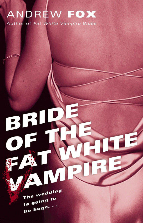 Bride of the Fat White Vampire-Fiction: Modern and contemporary-買書書 BuyBookBook