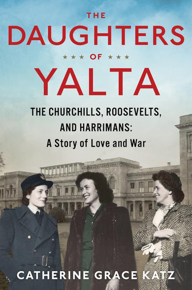 The Daughters Of Yalta
