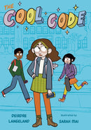 The Cool Code: A Graphic Novel