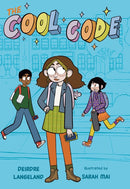 The Cool Code: A Graphic Novel