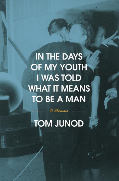 In the Days of My Youth I Was Told What It Means to Be a Man-Memoirs-買書書 BuyBookBook