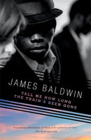 Tell Me How Long the Train's Been Gone