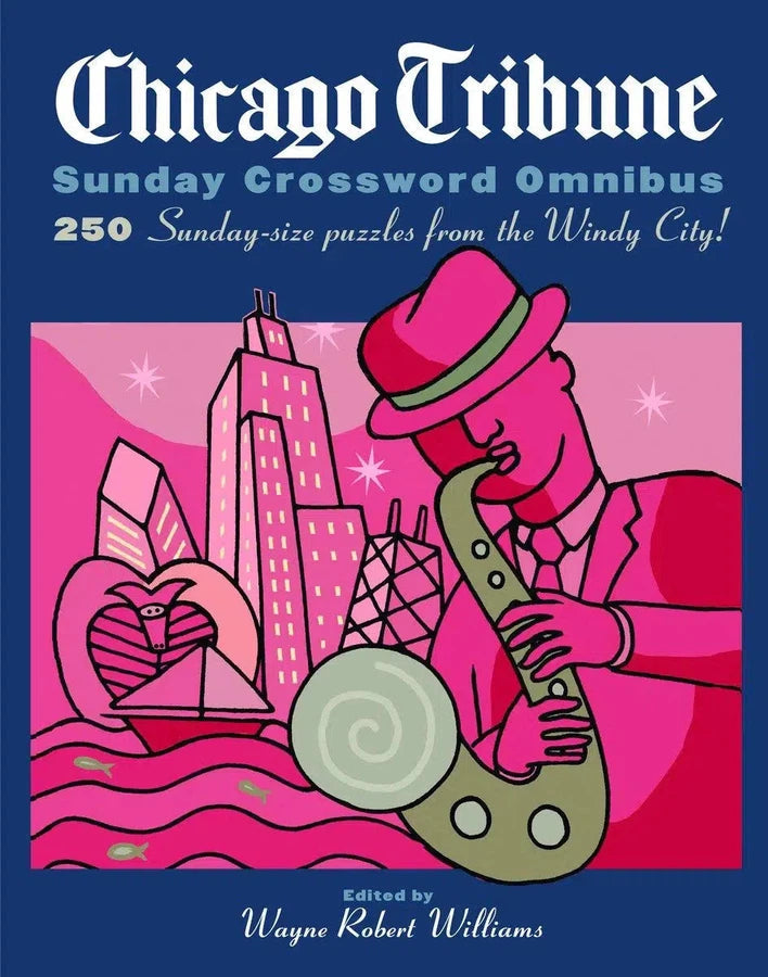 Chicago Tribune Sunday Crossword Omnibus-Hobbies/ quizzes/ games-買書書 BuyBookBook