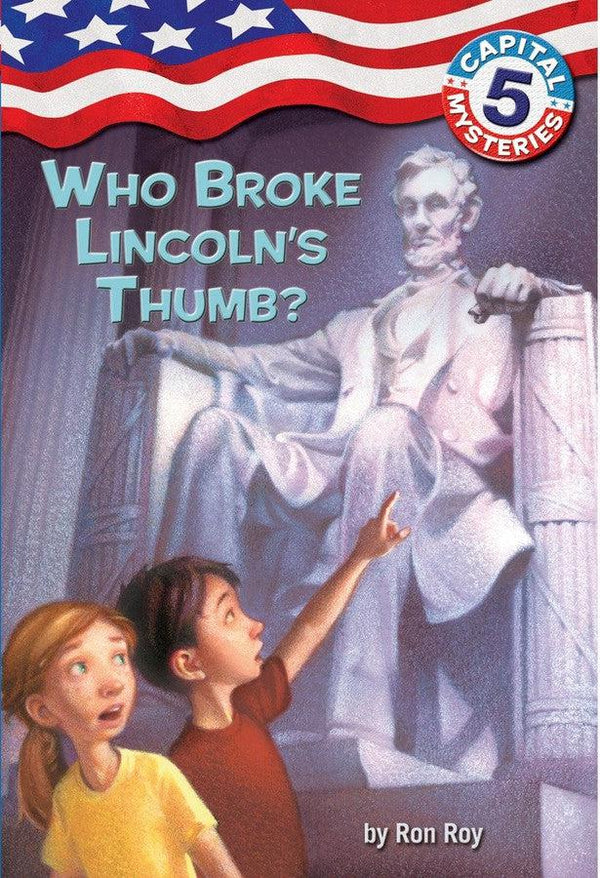 Capital Mysteries #5: Who Broke Lincoln's Thumb?-Children’s / Teenage fiction: Action and adventure stories-買書書 BuyBookBook