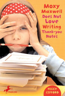 Moxy Maxwell Does Not Love Writing Thank-you Notes-Children’s / Teenage fiction: General and modern fiction-買書書 BuyBookBook
