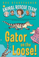 Animal Rescue Team: Gator on the Loose!-Children’s / Teenage fiction: Nature and animal stories-買書書 BuyBookBook