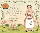 A Fine Dessert: Four Centuries, Four Families, One Delicious Treat-Children’s / Teenage fiction: General and modern fiction-買書書 BuyBookBook