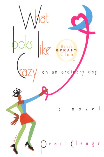 What Looks LIke Crazy On an Ordinary Day