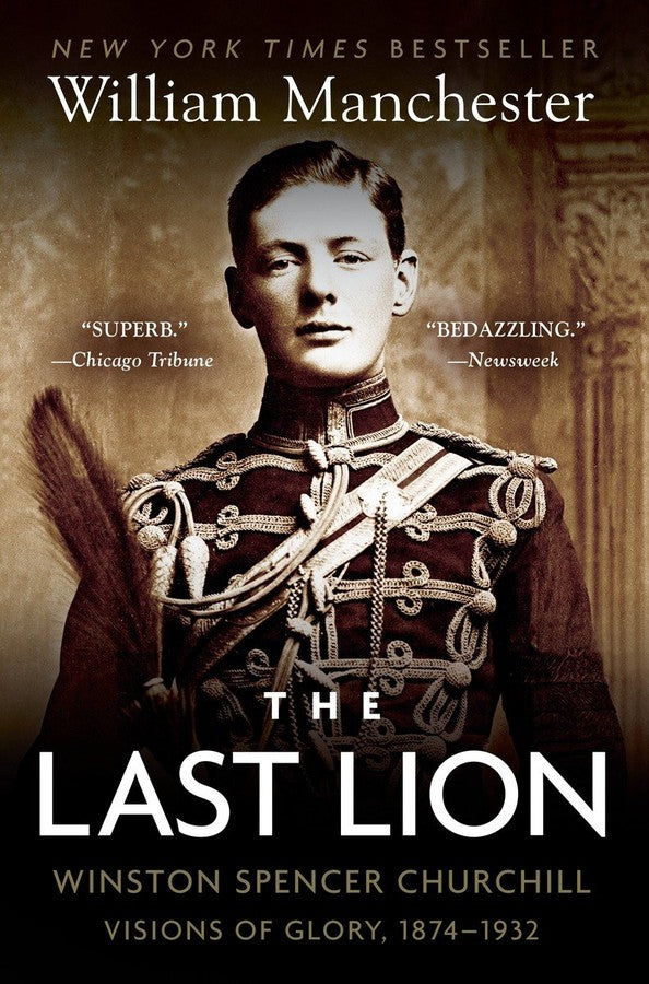 The Last Lion: Winston Spencer Churchill: Visions of Glory, 1874-1932-Biography and memoirs-買書書 BuyBookBook