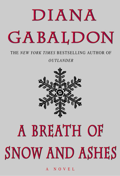 A Breath Of Snow And Ashes