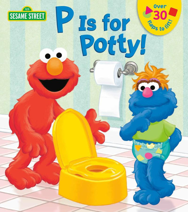 P is for Potty! (Sesame Street)