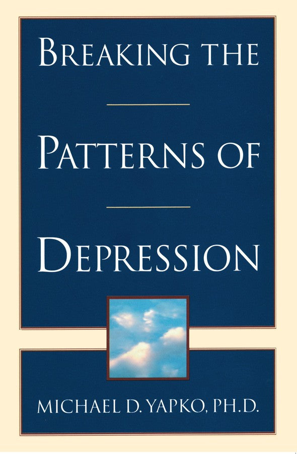 Breaking the Patterns of Depression