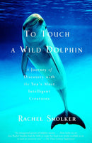 To Touch a Wild Dolphin-Nature and the natural world: general interest-買書書 BuyBookBook