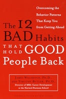 The 12 Bad Habits That Hold Good People Back-Self-help/ personal development/ practical advice-買書書 BuyBookBook