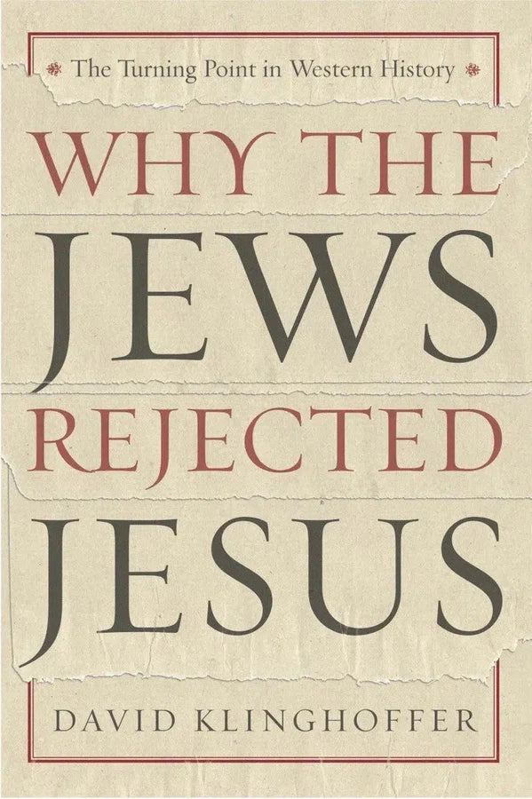 Why the Jews Rejected Jesus-Society/ culture/ social sciences-買書書 BuyBookBook